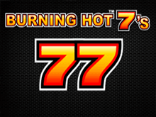 Burning Hot 7's